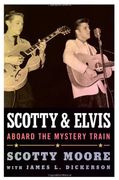 scotty and elvis: aboard the mystery train
