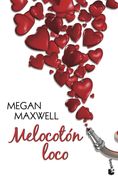 Melocotón Loco - Megan Maxwell - Booket