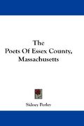 the poets of essex county, massachusetts