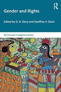 Gender and Rights (Key Concepts in Indigenous Studies) (en Inglés)