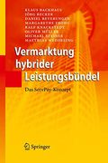 Vermarktung Hybrider Leistungsbündel: Das Servpay-Konzept (en Alemán)