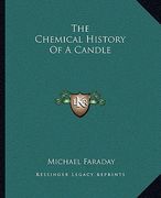 the chemical history of a candle (en Inglés)