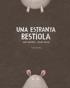 Una Estranya Bestiola (Llibres per a Somniar) (in Spanish)
