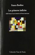 Los Primeros Indicios