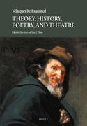 Velazquez Re-Examined: Theory, History, Poetry, and Theatre (en Inglés)