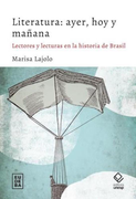 Literatura de Ayer hoy y Mañana