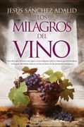 Los Milagros del Vino (in Spanish)