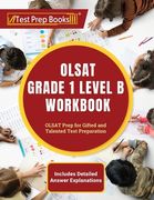 OLSAT Grade 1 Level B Workbook: OLSAT Prep for Gifted and Talented Test Preparation [Includes Detailed Answer Explanations] (en Inglés)