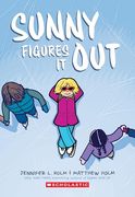 Sunny Figures it Out: A Graphic Novel (Sunny #6) (en Inglés)