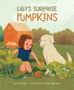 Lilly's Surprise Pumpkins (en Inglés)