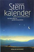 Sternkalender Ostern 2019 bis Ostern 2020: Auf dem weg zur Großen Konjunktion (en Alemán)