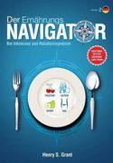 Der ERNÄHRUNGSNAVIGATOR: Finden Sie die perfekten Portionsgrößen bei Fructose-, Lactose- und/oder Sorbitintoleranz  oder Reizdarm