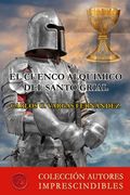 El Cuenco Alquímico del Santo Gríal