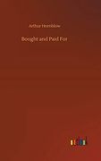 Bought and Paid for (en Inglés)