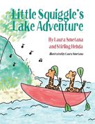 Little Squiggle's Lake Adventure (en Inglés)