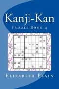 Kanji-Kan: Puzzle Book 4 (en Inglés)