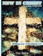 new in christ (en Inglés)