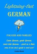 lightning-fast german - for kids and families