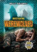 Investigating Werewolves (en Inglés)