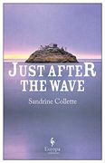 Just After the Wave (en Inglés)
