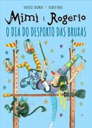 Mimi e Rogério: O dia do Desporto das Bruxas