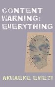 Content Warning: Everything (en Inglés)