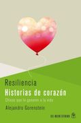 Resiliencia Historias de Corazón