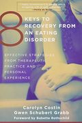 8 KEYS TO RECOVERY FROM AN EAT (8 Keys to Mental Health)