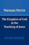 The Kingdom of god in the Teaching of Jesus
