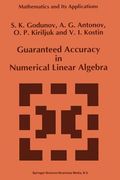 Guaranteed Accuracy in Numerical Linear Algebra (en Inglés)