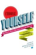 Choose Yourself! (en Inglés)