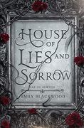 House of Lies and Sorrow (en Inglés)