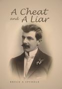 A Cheat and a Liar (en Inglés)