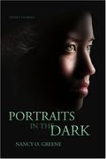 portraits in the dark,a collection of short stories