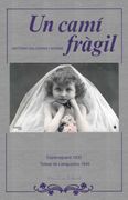 Un Camí Fràgil (en Catalán)