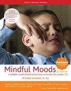 Mindful Moods, 2nd Edition: A Mindful, Social Emotional Learning Curriculum for Grades 3-5 (en Inglés)