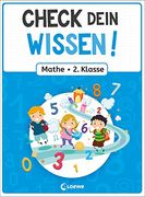 Check Dein Wissen! - Mathe 2. Klasse: Modernes Mathematik-Übungsbuch für Kinder in der Grundschule ab 7 Jahren - für Gute Noten (en Alemán)