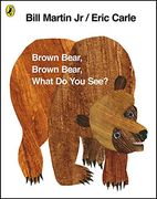 Brown Bear, Brown Bear, What do you See? (en Inglés)