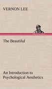 the beautiful an introduction to psychological aesthetics