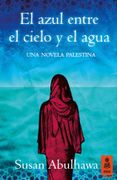 El Azul Entre el Cielo y el Agua