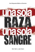 Una sola raza, una sola sangre (One Race One Blood) (in Spanish)