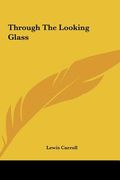 through the looking glass