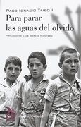 Para parar las aguas del olvido