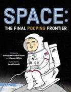 Space: The Final Pooping Frontier (en Inglés)