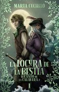 La locura de la bestia