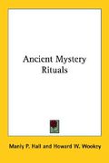 ancient mystery rituals