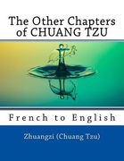 The Other Chapters of CHUANG TZU: French to English (en Inglés)