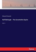 Ralf Skirlaugh - The Lincolnshire Squire: Vol. II (en Inglés)