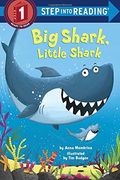 Big Shark, Little Shark (Step Into Reading) (en Inglés)