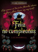 Feliz no Cumpleaños. Un Giro Inesperado: Narrativa